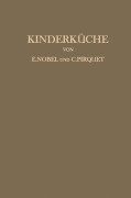 Cover-Bild zum Titel 'Kinderküche' von 'H. Birkner, K. Freisteiner, G. Hansekowitz, P. Panzer'