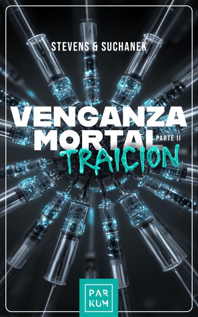 Venganza Mortal - Nica Stevens, Andreas Suchanek