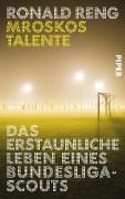 Mroskos Talente - Ronald Reng