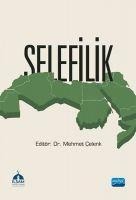 Selefilik - Mehmet Celenk