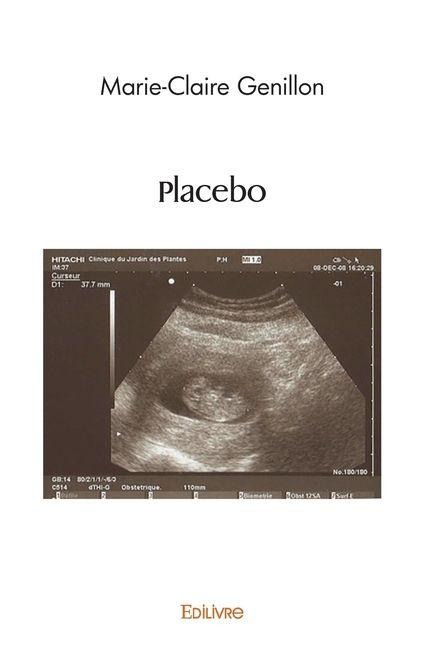 Placebo - Marie-Claire Genillon