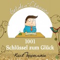 Cover-Bild zum Titel '1001 Schlüssel zum Glück - Golden Classics' von 'Kurt Tepperwein'