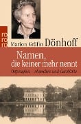 Namen, die keiner mehr nennt - Marion Gräfin Dönhoff