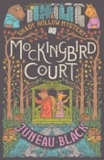 Cover-Bild zum Titel 'Mockingbird Court' von 'Juneau Black'