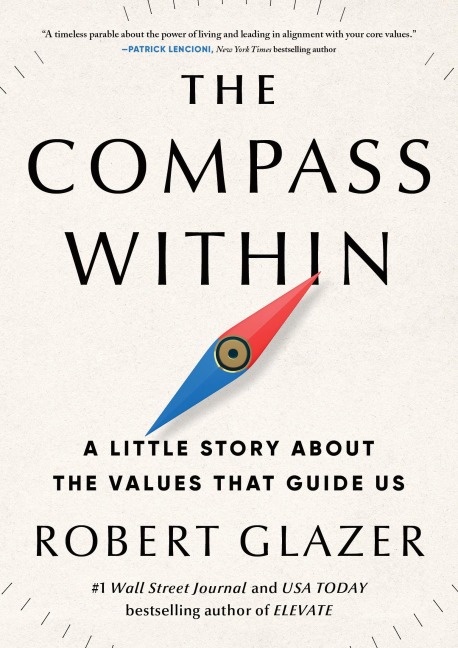 The Compass Within - Robert Glazer