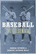 Cover-Bild zum Titel 'Baseball' von 'Harold Seymour, Dorothy Seymour Mills'