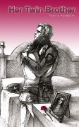 Cover-Bild zum Titel 'Her Twin Brother' von 'Yamila Abraham'