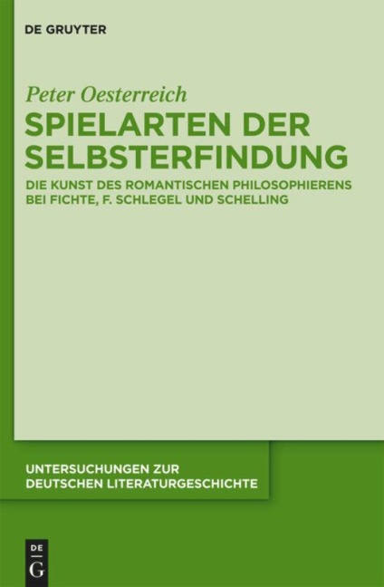 Spielarten der Selbsterfindung - Peter Oesterreich