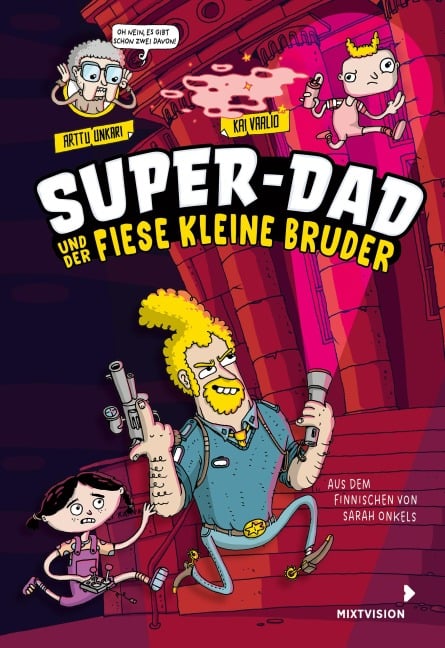 Super-Dad und der fiese kleine Bruder - Arttu Unkari