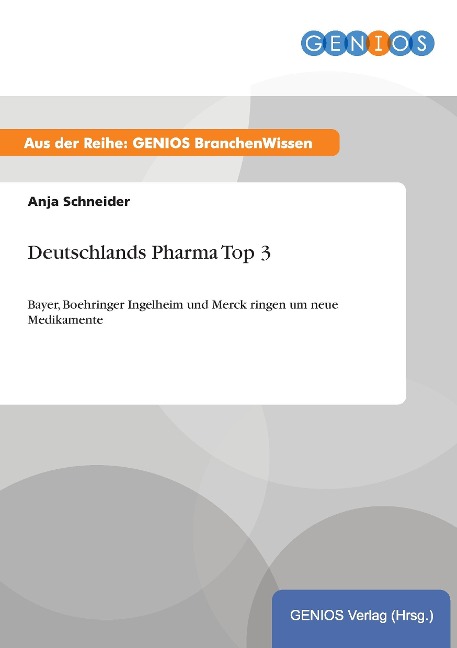 Deutschlands Pharma Top 3 - Anja Schneider