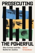 Cover-Bild zum Titel 'Prosecuting the Powerful' von 'Steve Crawshaw'