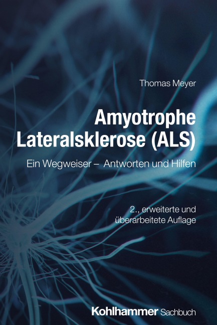 Amyotrophe Lateralsklerose (ALS) - Thomas Meyer