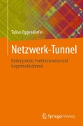 Cover-Bild zum Titel 'Netzwerk-Tunnel' von 'Tobias Eggendorfer'