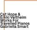 Works For Travelled Pianos - Gabriella Smart