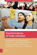 Cover-Bild zum Titel 'Transformations of Trade Unionism' von 'Ad Knotter'