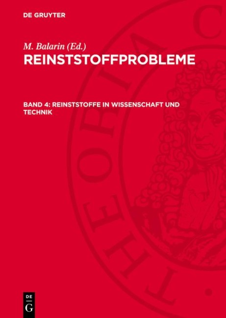Reinststoffe in Wissenschaft und Technik - 