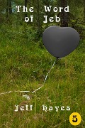 Cover-Bild zum Titel 'The Word of Jeb' von 'Jeff Hayes'
