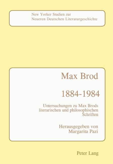 Max Brod 1884 - 1984 - 