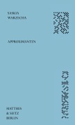 Cover-Bild zum Titel 'Approximanten' von 'Saskia Warzecha'
