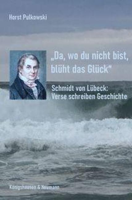 'Da, wo du nicht bist, blüht das Glück' - Horst Pulkowski