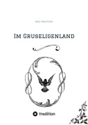 Cover-Bild zum Titel 'Im Gruseligenland' von 'Hilal-Yildiz Tutdu'