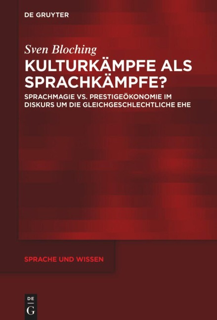 Kulturkämpfe als Sprachkämpfe? - Sven Bloching