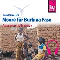 Reise Know-How Kauderwelsch AusspracheTrainer Mooré für Burkina Faso - Jul M. Sanwidi, Björn Stockleben