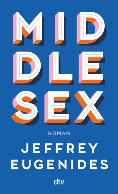 Middlesex - Jeffrey Eugenides