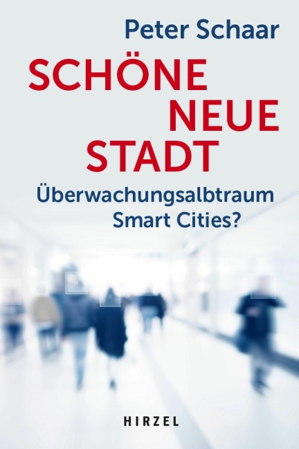 Schöne neue Stadt - Peter Dipl. -Pol. Schaar