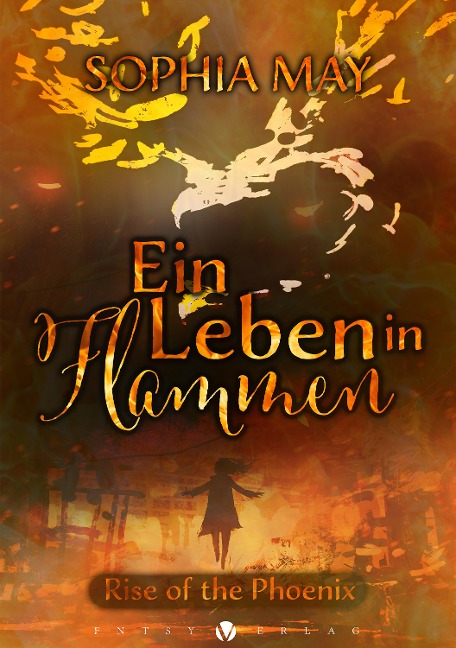 Ein Leben in Flammen - Sophia May