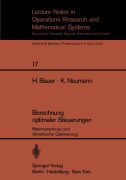 Cover-Bild zum Titel 'Berechnung optimaler Steuerungen' von 'H. Bauer, K. Neumann'