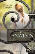 Cover-Bild zum Titel 'Das Anwesen' von 'Elizabeth Camden'