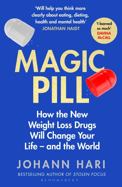 Magic Pill - Johann Hari