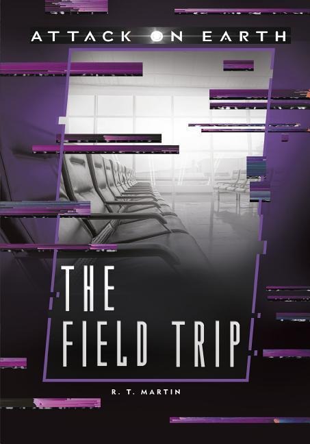 The Field Trip - R T Martin