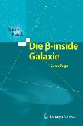 Die beta-inside Galaxie - Gunter Dueck