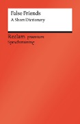 Cover-Bild zum Titel 'False Friends. A Short Dictionary' von 'Burkhard Dretzke, Margaret Nester'