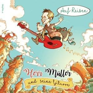 Auf Reisen - Herr Müller und seine Gitarre