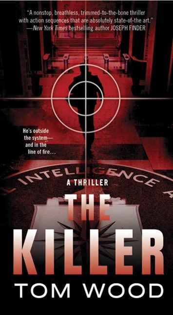 The Killer - Tom Wood, Tom Hinshelwood
