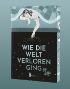 Cover-Bild zum Titel 'Wie die Welt verloren ging' von 'Ina Raki'