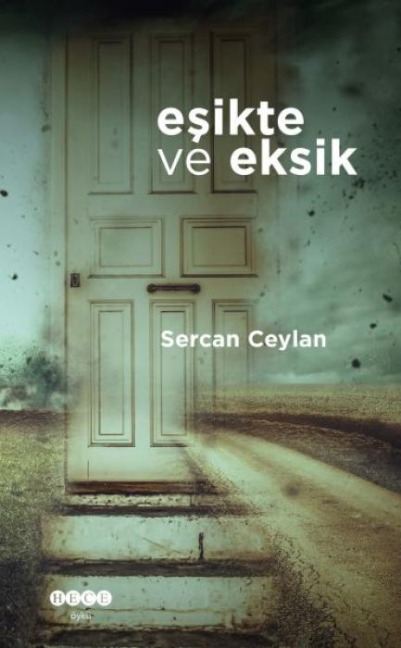 Esikte ve Eksik - Sercan Ceylan