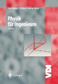 Cover-Bild zum Titel 'Physik für Ingenieure' von 'Ekbert Hering, Rolf Martin, Martin Stohrer'