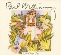 Life Goes On - Paul Williams