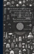 Cover-Bild zum Titel 'Etymologisch-symbolisch-mythologisches Real-Wörterbuch zum Handgebrauche für Bibelforscher, Archäologen und bildende Künstler; Volume 1' von 'Friedrich Nork'