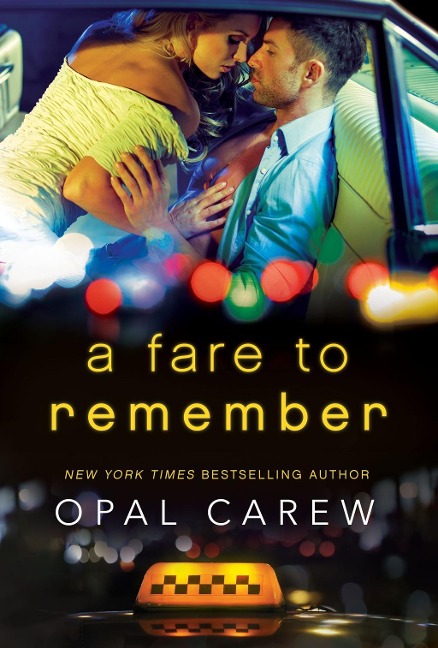 A Fare to Remember - Opal Carew