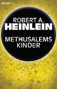 Cover-Bild zum Titel 'Methusalems Kinder' von 'Robert A. Heinlein'