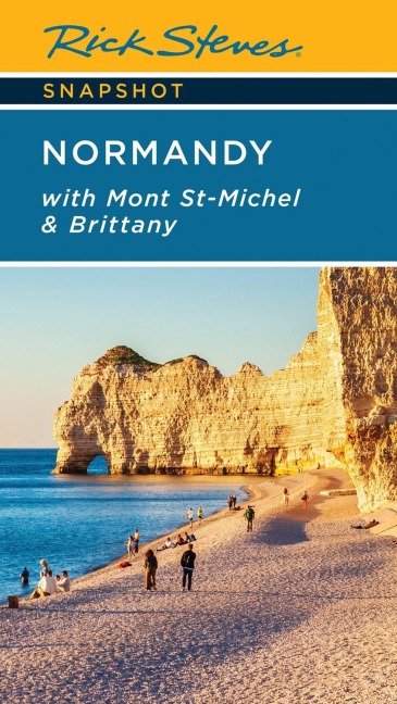 Rick Steves Snapshot Normandy - Rick Steves, Steve Smith