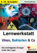 Cover-Bild zum Titel 'Lernwerkstatt Viren, Bakterien und Co' von 'Henning Mertens'