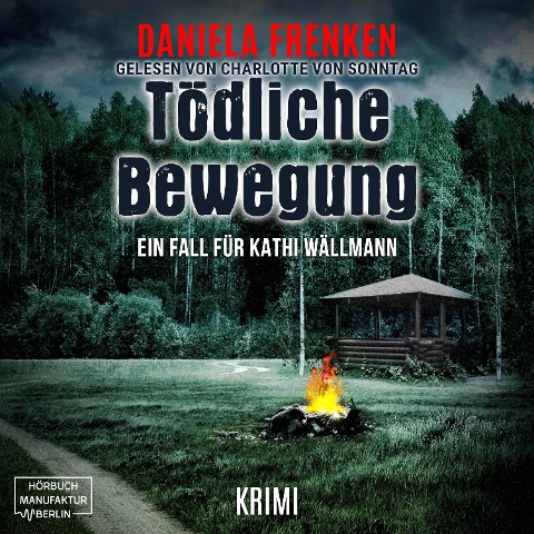 Tödliche Bewegung - Daniela Frenken