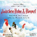 Cover-Bild zum Titel 'Zwischen Huhn und Himmel' von 'Sabine Kley'