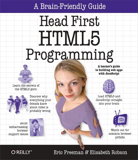 Head First HTML5 Programming - Eric Freeman, Elisabeth Robson